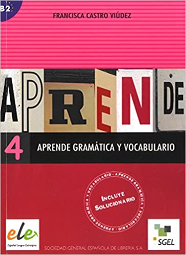 Aprende Gramática y vocabulario: Aprende Gramática y vocabulario 4