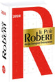 Le Petit Robert de la Langue Française 2024