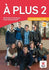 A Plus 2 Livre de l'eleve + CD  (A2.1)