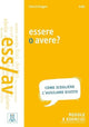 Essere o avere? (Livello A1 - B1)