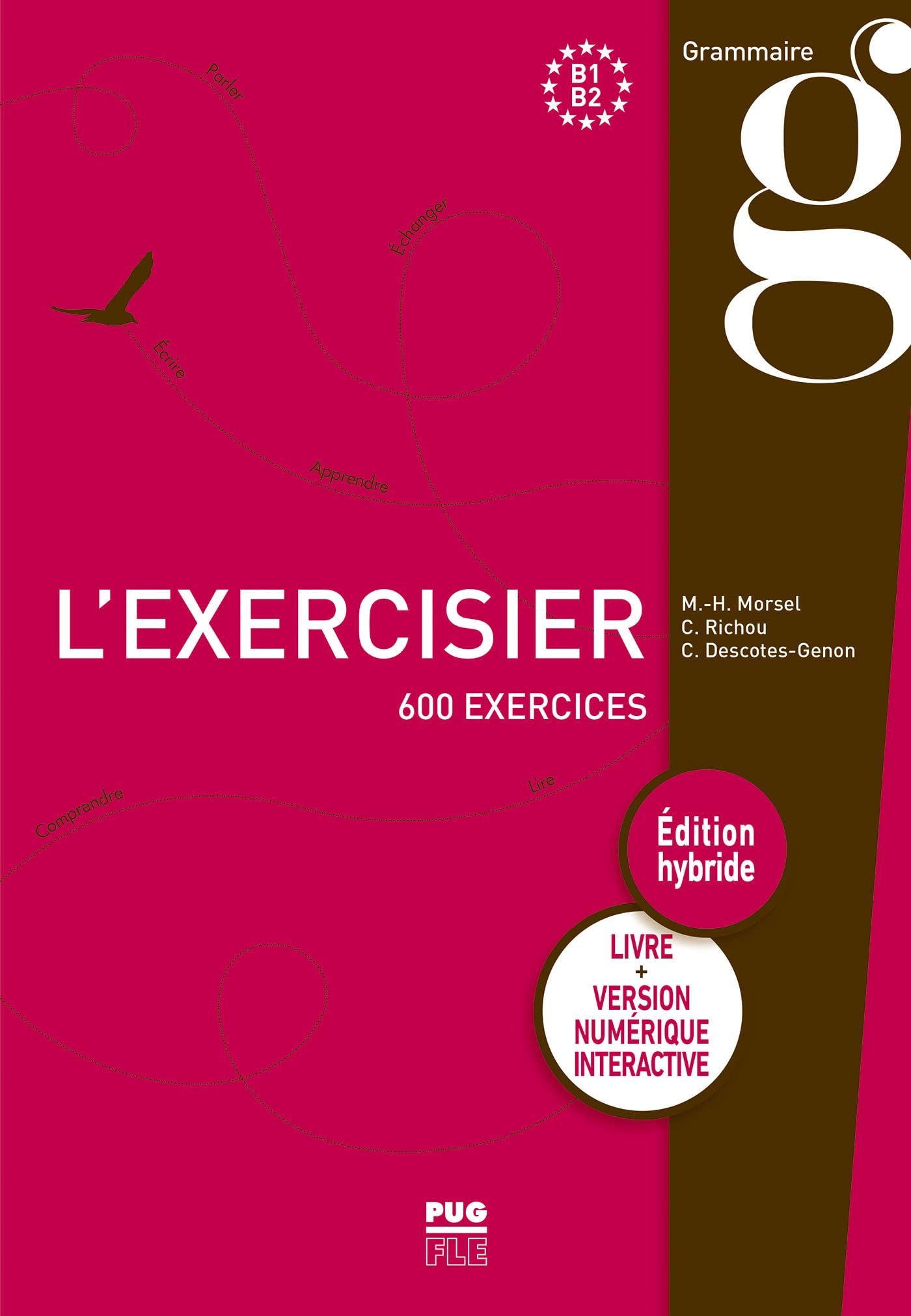 L’EXERCISIER B1-B2, Édition hybride