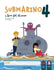 Submarino 3. Lectura 1 ¿Dónde está la tortuga Cataplum?