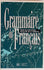 Hachette Grammaire du Francais