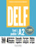 DELF tout public - Nouveau format d'épreuves (A2)
