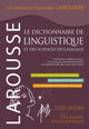 Le dictionnaire de linguistique et des sciences du langage -