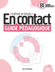En contact - Niveau B1 - Guide pédagogique
