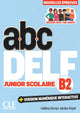 ABC DELF Junior Scolaire - Niveau B2 - 3E édition