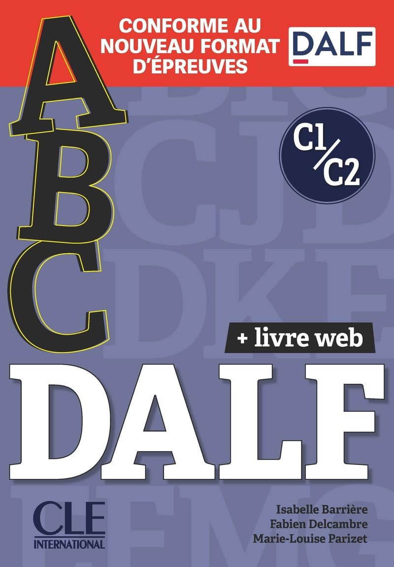 ABC DALF - Niveaux C1/C2 - Livre + Livre-web + Audio telechargeable