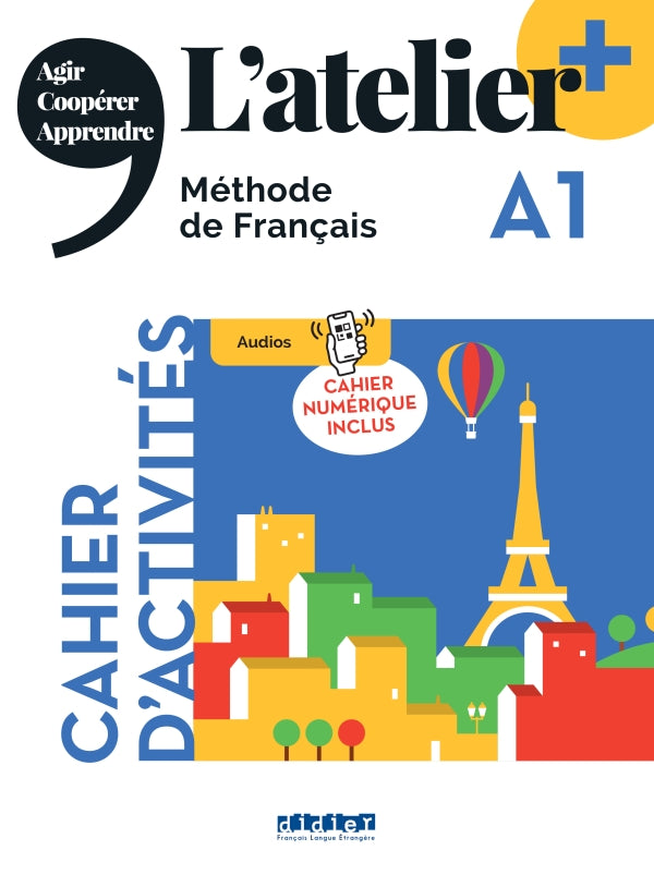 L’atelier + niv .A1 (édition 2022) – Cahier + cahier numérique + didierfle.app