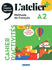 L’atelier + niv .A2 (édition 2022) – Cahier + cahier numérique + didierfle.app