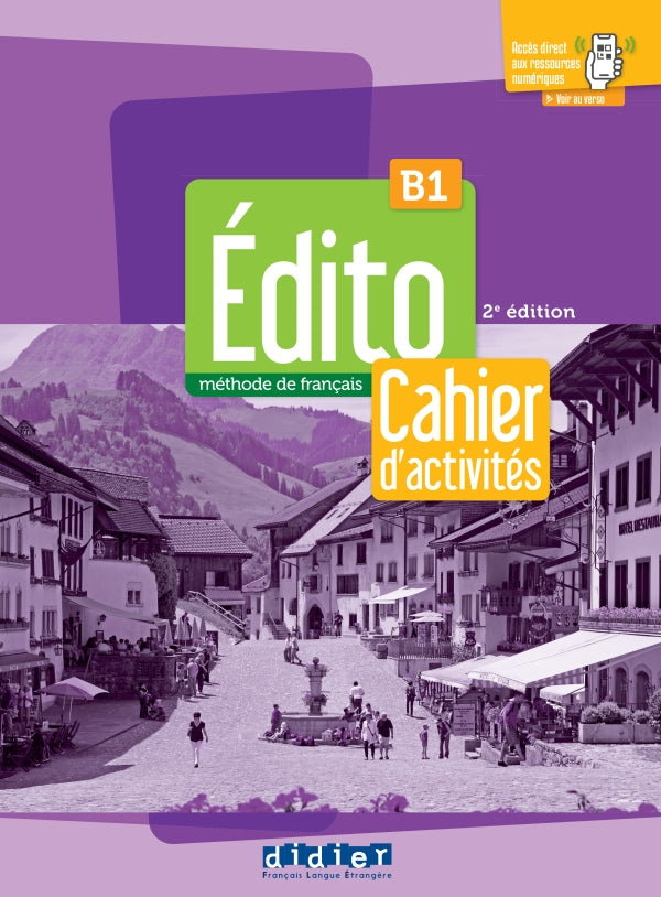 Edito B1- Cahier d'activites - 3 edition 2022