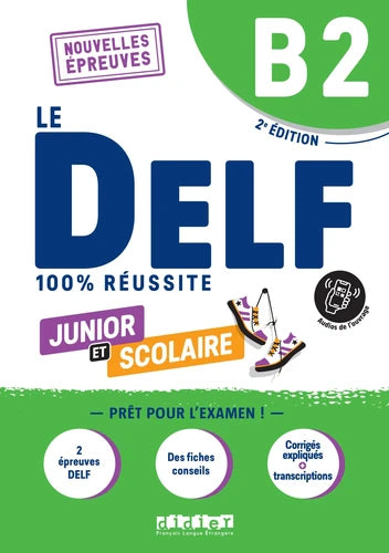 Le DELF junior et scolaire B2