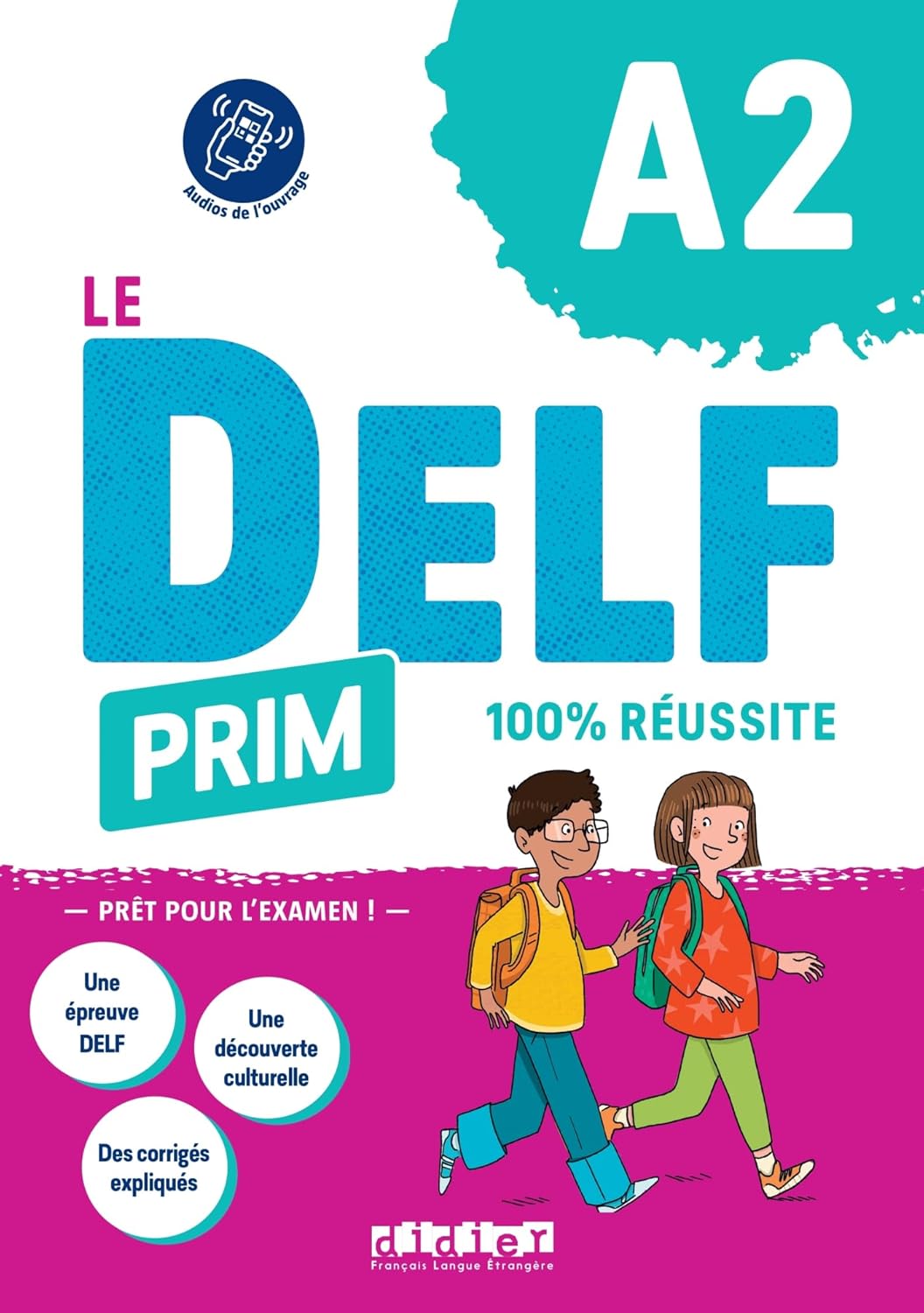 Le DELF Prim A2 100% Réussite