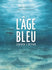 L'âge Bleu