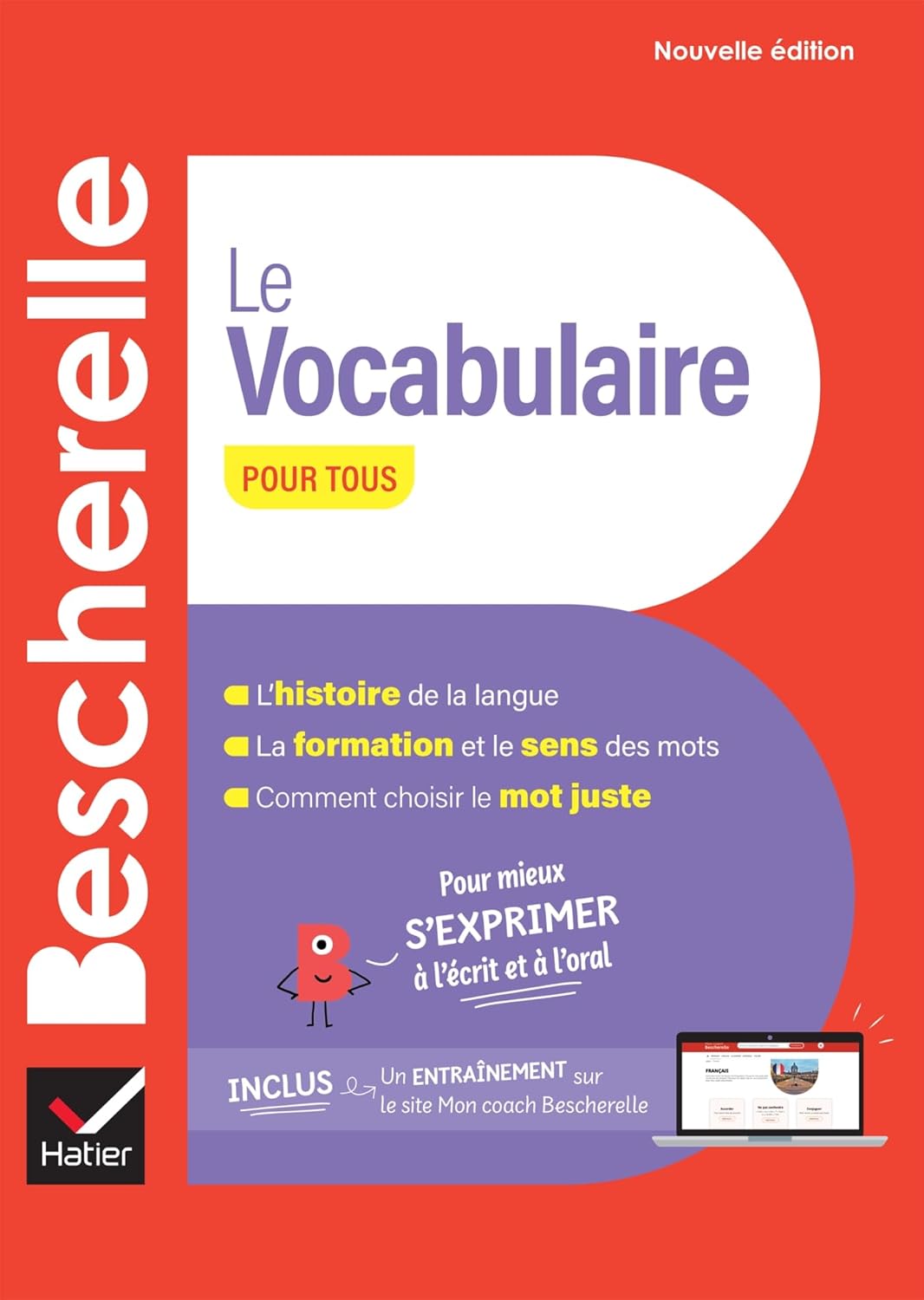 Le vocabulaire pour tous - Pour mieux s'exprimer à l'écrit et à l'oral