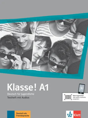 Klasse! A1  Testheft mit Audios