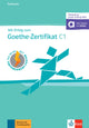 Mit Erfolg zum Goethe-Zertifikat C1 Testbuch mit digitalen Extras