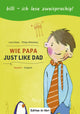 Wie Papa