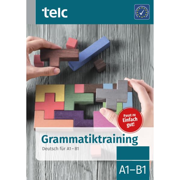 Grammatiktraining: Deutsch fur A1-B1