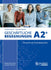 Geschäftliche Begegnungen A2+: Integriertes Kurs- und Arbeitsbuch