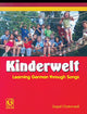 Kinderwelt Learning German through Songs