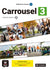 Carrousel 3. Livre de l'élève. Ed. Hybride