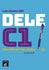 Las claves del DELE C1. Edición actualizada