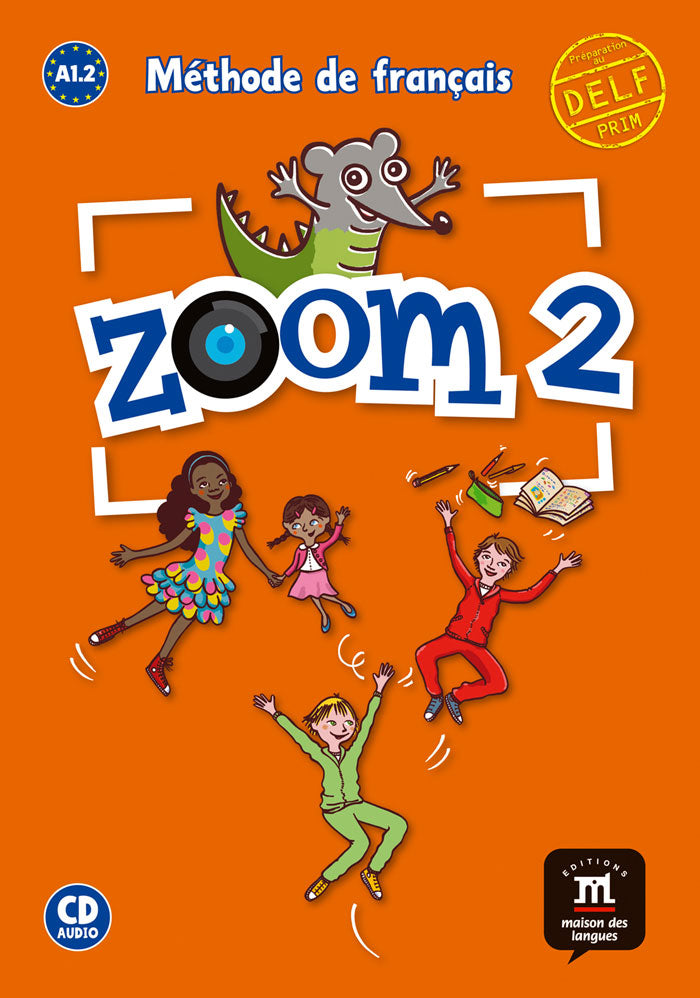 Zoom 2 – Livre de l’élève + CD