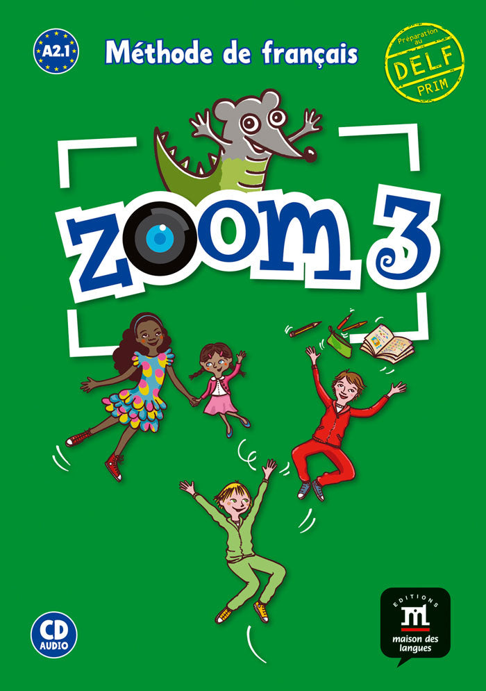 Zoom 3 – Livre de l’élève + CD