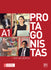 Protagonistas A1. Textbook + Workbook (Audios Downloadable)