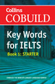 Collins Key Words for IELTS Starter