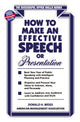 How to Make an Effective Speech or Presentation
