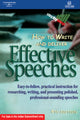 How to Write & Deliver Effective Speeches