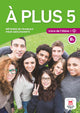 À plus 5 – Livre de l’élève