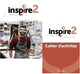 Inspire 2 : Livre de l'élève + Cahier d'activités