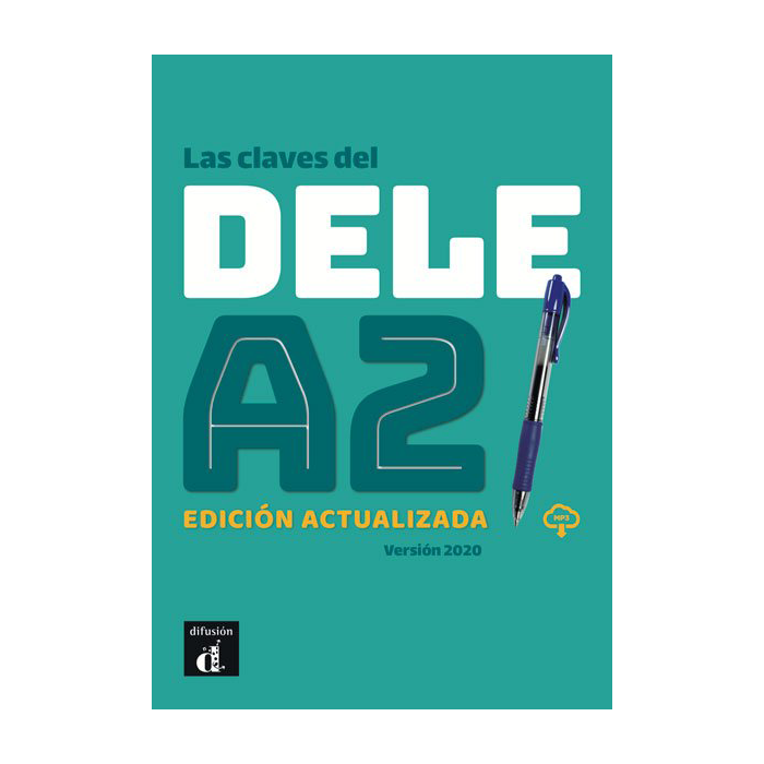 Las claves del DELE A2. Edición actualizada