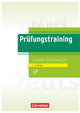 Prüfungstraining DaF B2 Goethe-Zertifikat Neubearbeitung Übungsbuch mit Lösungsbeileger und Audio-Download