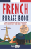 French Phrase Book: 1,500+ Common French Phrases for Everyday Use and Travel