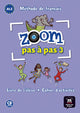 Zoom pas à pas 3 Textbook + Workbook