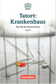 Die DaF-Bibliothek Tatort Krankenhaus Eine ausweglose Situation A2/B1 Lektüre Mit Audios online