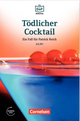 Die DaF-Bibliothek Tödlicher Cocktail Eifersucht und Lügen A2/B1 Lektüre Mit Audios online