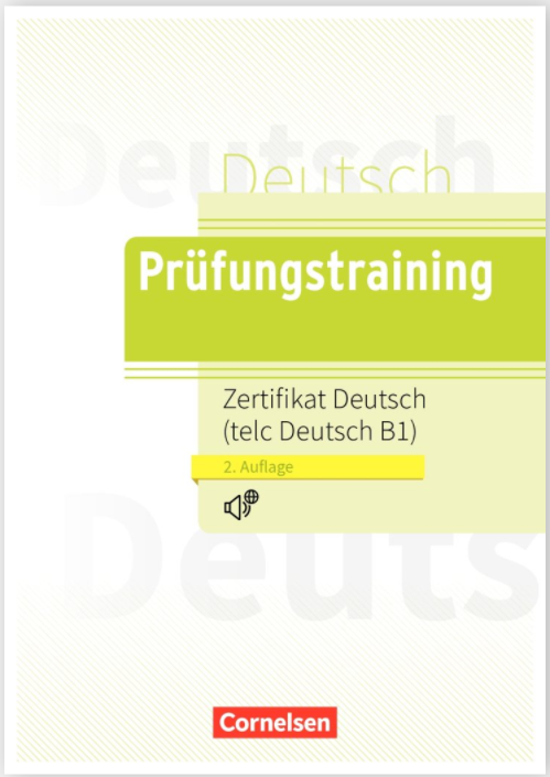 Prüfungstraining DaF B1 Zertifikat Deutsch Übungsbuch + CD