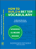 How to Build a Better Vocabulary