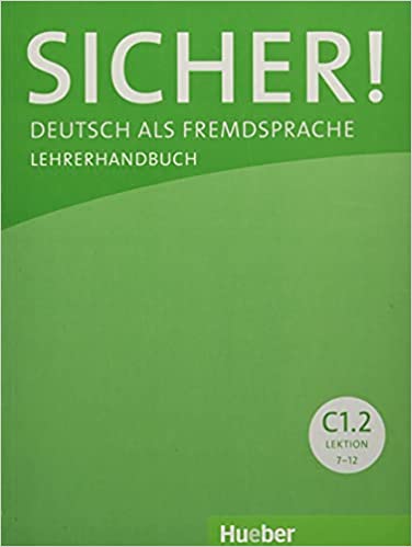 Sicher! C1.2 Lehrerhandbuch