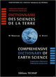 Comprehensive Dictionary of Earth Science: English-French / French-English (Pedagogies. Recherche,)