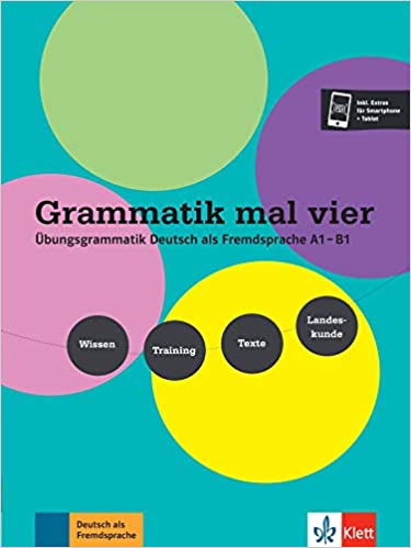 Grammatik mal vier A1-B1 Übungsgrammatik Deutsch als Fremdsprache