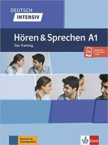 Deutsch intensiv Hören und Sprechen A1 Das Training