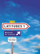 Latitudes 1-A1/A2 Livre De L’Élève + Cd Audio