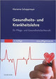 Gesundheits- und Krankheitslehre