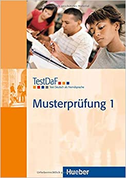 TestDaF Musterprüfung 1 Niveau B2 bis C1 Heft mit Audio-CD